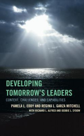 Książka Developing Tomorrow's Leaders Regina L. Garza Mitchell