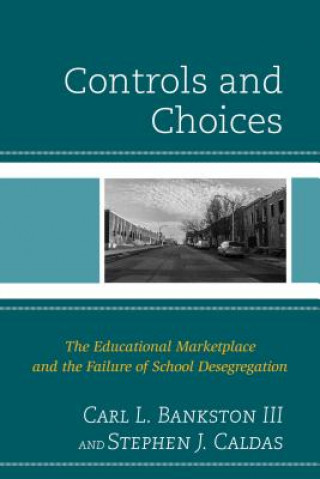 Book Controls and Choices Stephen J. Caldas