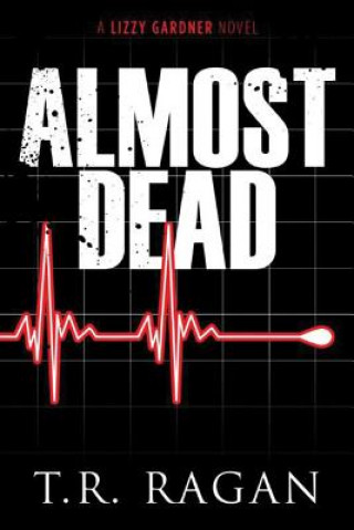 Buch Almost Dead T.R. RAGAN