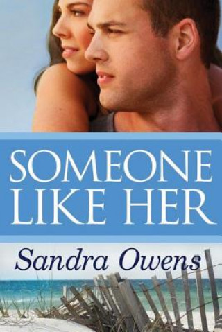 Könyv Someone Like Her SANDRA OWENS