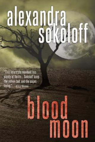 Kniha Blood Moon ALEXANDRA SOKOLOFF