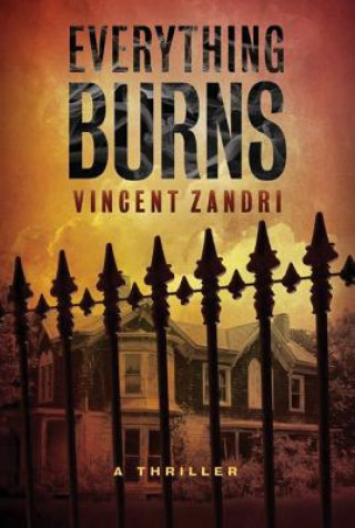 Книга Everything Burns VINCENT ZANDRI