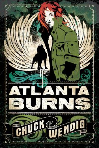 Kniha Atlanta Burns CHUCK WENDIG