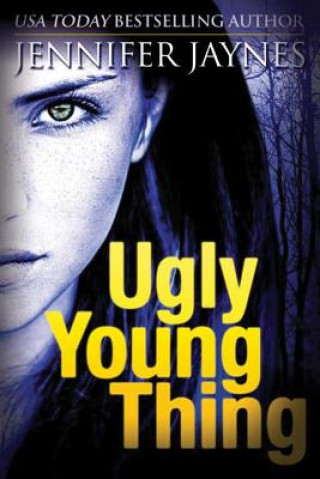 Kniha Ugly Young Thing JENNIFER JAYNES