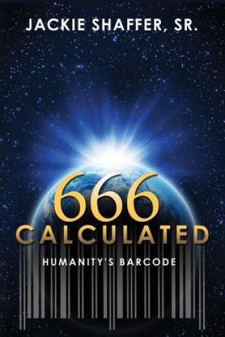 Könyv 666 Calculated Jackie Shaffer Sr