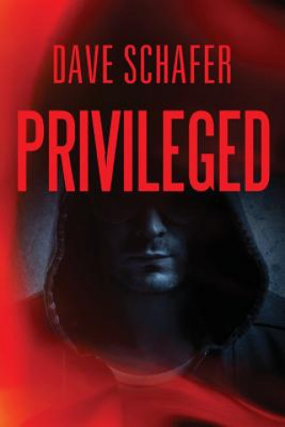 Knjiga Privileged Dave Schafer