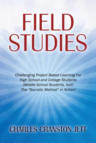 Kniha Field Studies Charles Cranston Jett