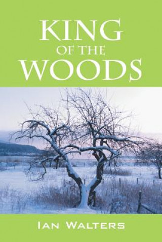 Book King of the Woods Ian Walters