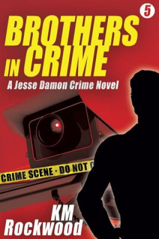 Livre Brothers in Crime Km Rockwood