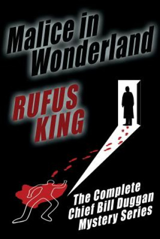 Carte Malice in Wonderland Rufus King