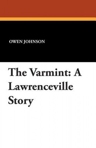 Knjiga Varmint Owen Johnson