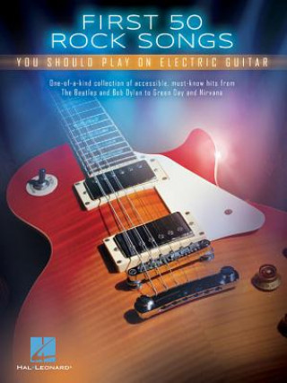 Carte First 50 Rock Songs Hal Leonard