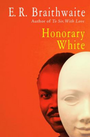 Książka Honorary White E R Braithwaite