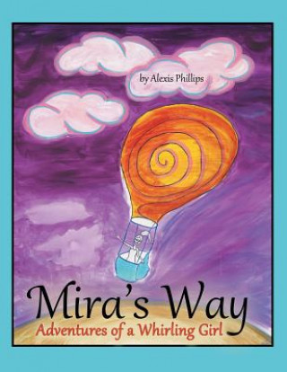 Carte Mira's Way Alexis Phillips