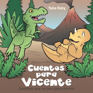 Libro Cuentos para Vicente Tata Paty