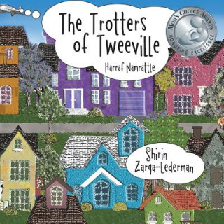 Könyv Trotters of Tweeville Shirin Zarqa-Lederman