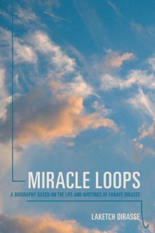 Knjiga Miracle Loops Laketch Dirasse