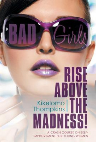 Book Bad Girls KIKELOMO THOMPKINS