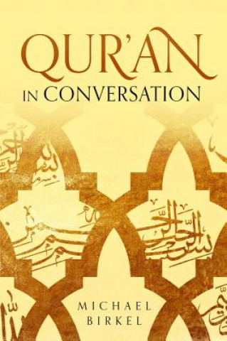 Carte Qur'an in Conversation Michael Lawrence Birkel