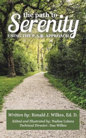 Knjiga Path to Serenity Ronald J Wilkes