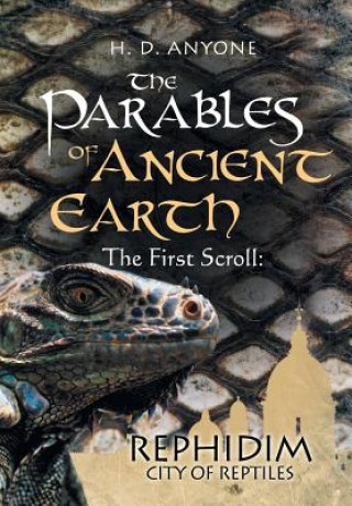 Könyv Parables of Ancient H D Anyone
