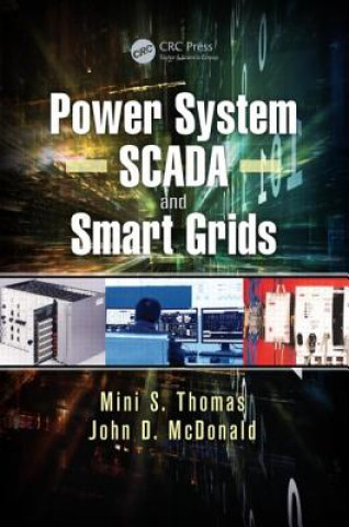Kniha Power System SCADA and Smart Grids John Douglas McDonald