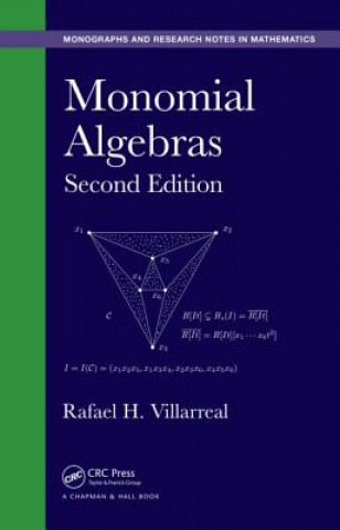 Kniha Monomial Algebras Rafael H. Villarreal