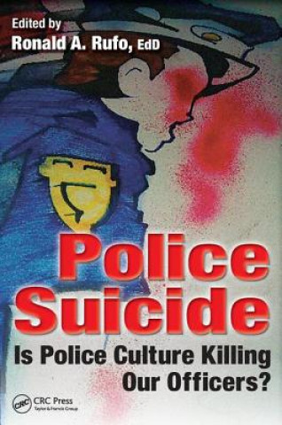 Kniha Police Suicide Ronald A. Rufo