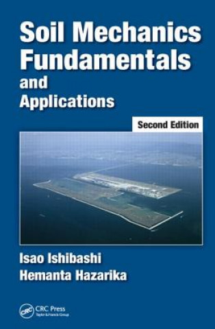 Carte Soil Mechanics Fundamentals and Applications Hemanta Hazarika