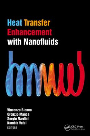 Carte Heat Transfer Enhancement with Nanofluids VINCENZO BIANCO