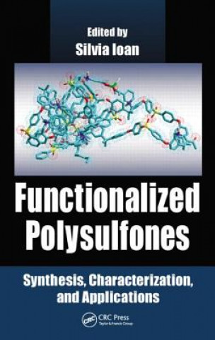 Livre Functionalized Polysulfones Silvia Ioan