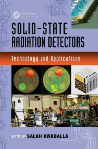 Knjiga Solid-State Radiation Detectors Salah Awadalla