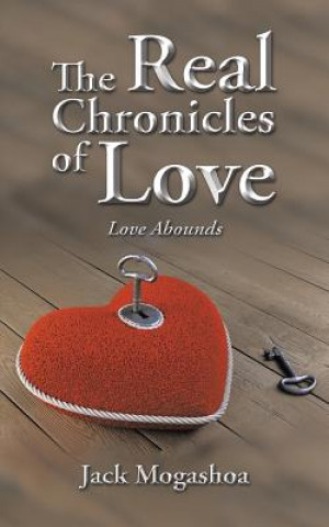 Buch Real Chronicles of Love Jack Mogashoa