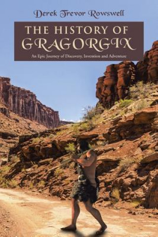 Book History of Gragorgix Derek Trevor Rowswell