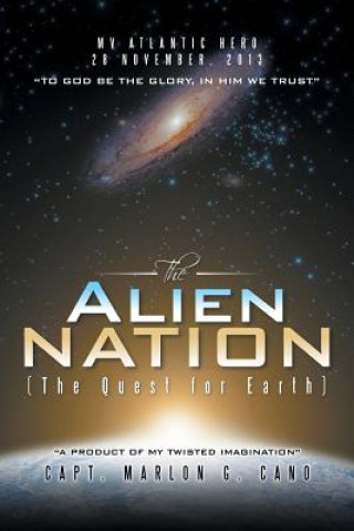 Könyv Alien Nation Capt Marlon G Cano