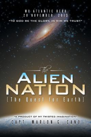 Book Alien Nation Capt Marlon G Cano