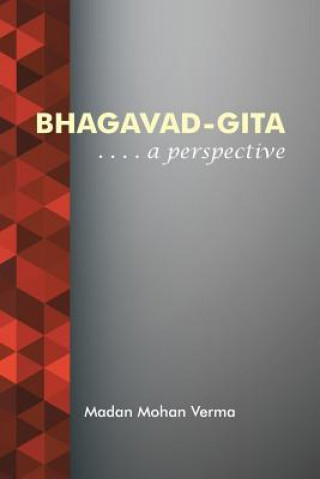 Kniha Bhagavad-Gita Madan Mohan Verma