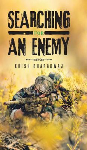 Buch Searching for an Enemy Krish Bharadwaj