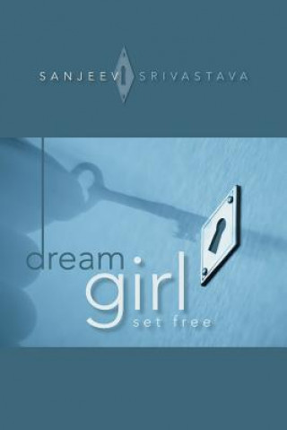 Kniha Dream Girl Sanjeev Srivastava