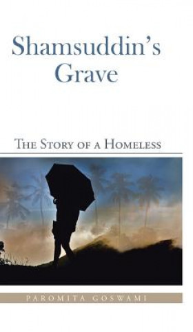 Book Shamsuddin's Grave Paromita Goswami