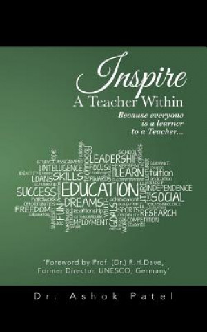 Książka Inspire A Teacher Within Dr Ashok Patel