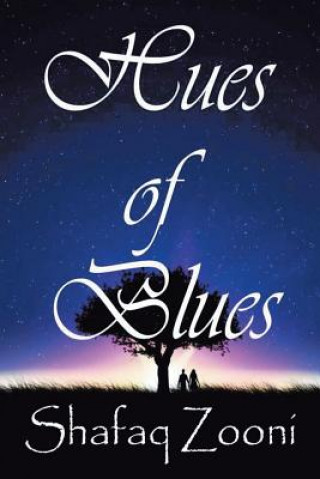 Βιβλίο Hues Of Blues Shafaq Zooni