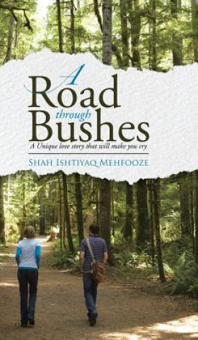 Carte Road Through Bushes Shah Ishtiyaq Mehfooze