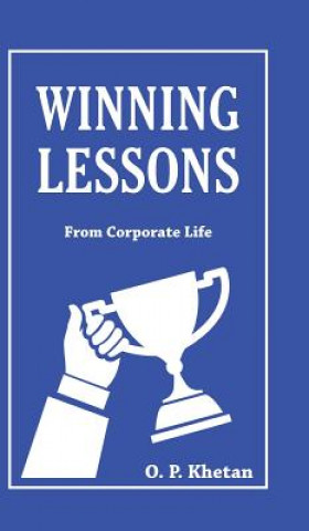 Knjiga Winning Lessons O P Khetan
