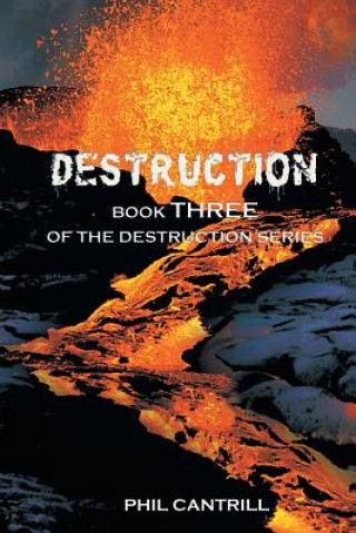 Kniha Destruction Phil Cantrill