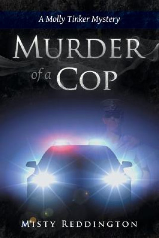 Carte Murder of a Cop Misty Reddington