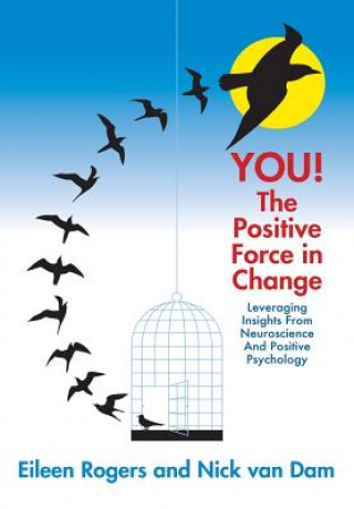 Kniha YOU! The Positive Force in Change Van Dam