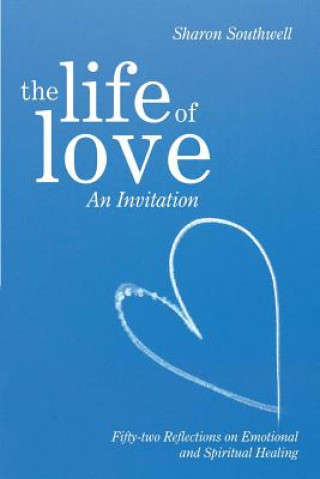 Buch Life of Love Sharon Southwell