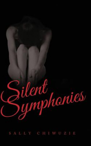 Livro Silent Symphonies Sally Chiwuzie