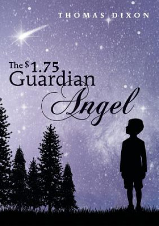 Książka $1.75 Guardian Angel Thomas Dixon